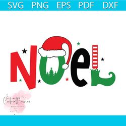 Noel Svg, Christmas Svg, Xmas Svg, Happy Holiday Svg, Christmas Hat Svg