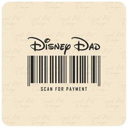 DisneyDad SVG, Scan For Payment SVG, Mouse Family Trip SVG, Customize Gift Svg, Vinyl Cut File, Svg, Pdf, Jpg, Png, Ai P