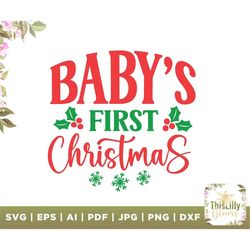 babys first christmas, baby svg, funny baby quote, baby claus svg, first christmas shirt svg, onesie svg, kids holiday,