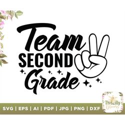 Team second Grade svg, second day of School svg, Back to School svg, 2nd Grade Squad Svg, Teacher Shirt, Digital Downloa