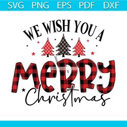 We Wish You A Merry Christmas Png, Christmas Png, Xmas Png, Buffalo Plaid Png