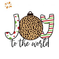 Joy Svg, Christmas Svg, Xmas Svg, Xmas Balls Svg, Christmas Gift Svg, Leopard Pattern Svg