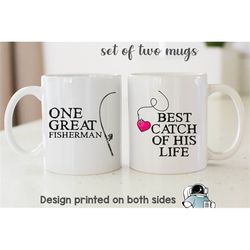Great Fisherman and Best Catch of His Life Matching Coffee Mug Set  Husband and Wife or Boyfriend Girlfriend Anniversary