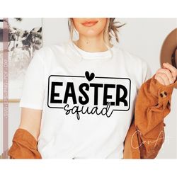 Easter Squad Svg Png, Easter Svg, Easter Shirt Svg, Easter Vibes Svg Cut File for Cricut, Silhouette Eps Dxf Pdf Easter