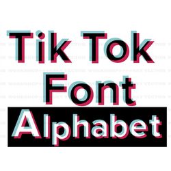 Tik Tok Font, Tik Tok Alphabet Bundle, Tik Tok Png File, Letter and Numbers Digital File, Tik Tok T-shirt Design, Instan