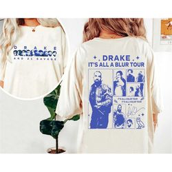Vintage Drake 21 Savage Tour Rescheduled T-Shirt, Drake It's All A Blur Tour 2023 Shirt, 21 Savage Shirt, Her Loss Tee,
