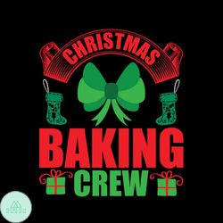 Christmas Baking Crew Stocking Svg, Christmas Svg, Baking Crew Svg
