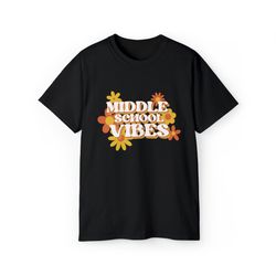 Groovy Middle School Vibes Retro Back To School Shirt, Back To School Shirt, Middle School Shirt, Teacher Shirt