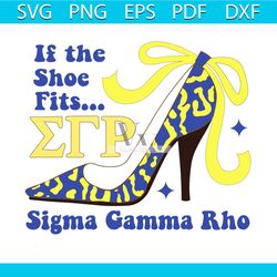 If the shoe fits sigma gamma rho, Sigma Gamma Rho, Sigma Gamma gifts