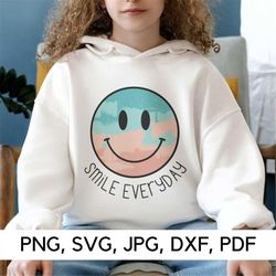 Smile Everyday SVG, Smiley Face svg, PNG, SVG, Happy Face svg, Happy Vibes, Funny Quote svg, Digital Download