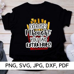 Funny Saying, Fast food lover, PNG, SVG, Fitness motivation, Healthy lifestyle, Exercise, Foodie, Digital Download