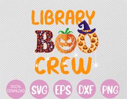 Library Boo Crew School Librarian Halloween Library Book Svg, Eps, Png, Dxf, Digital Download