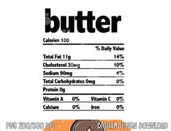 Thanksgiving Xmas Costume Nutrition Facts Butter png, sublimation copy