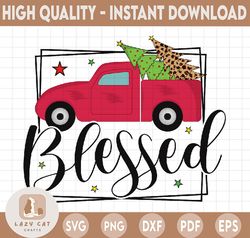 Blessed Christmas Truck PNG, Instant Download, Red Truck Christmas PNG, Christmas Sublimation Design, Waterslide PNG