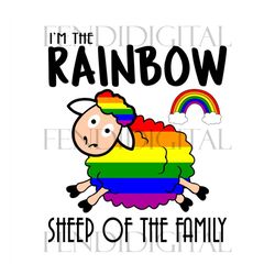 I Am The Rainbow Sheep Of The Family Svg, Lgbt Svg, Im The Rainbow, Sheep Of The Family, Sheep Rainbow, Sheep Svg, Rainb