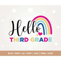 Hello Third Grade SVG, Back to School Teacher Svg, Teacher Sublimation, Digital Download, Cut File, Cricut, Png, Svg, su