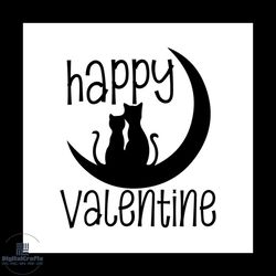 Happy Valentine Svg, Valentine Svg, Couple Cats Svg, Happy svg, Valentine Day Svg, Moon Svg, Love Svg, svg files, svg cr