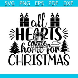 All Heart Is Come Home For Christmas Svg, Christmas Svg, Xmas Svg, Xmas Presents Svg