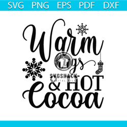 Warm Hugs Hot Cocoa Svg, Christmas Svg, Xmas Svg, Happy Holiday Svg, Cocoa Svg