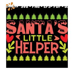 Santa's Little Helper Svg, Christmas Svg, Xmas Svg, My First Christmas Svg, Christmas Gift Svg