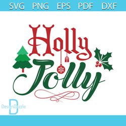 Holly Jolly Svg, Christmas Svg, Xmas Svg, Xmas Balls Svg, Xmas Mistletoe Svg, Jolly Svg