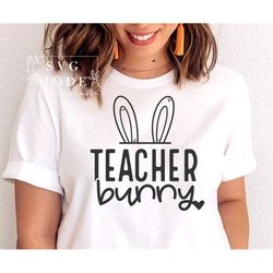 Teacher Bunny SVG PNG PDF, Hoppy Teacher Svg, Teacher Easter Svg, Teacher Easter Shirt Svg, Teacher Svg, Happy Easter Sv
