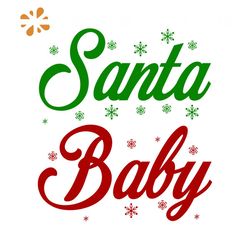 Santa Baby Svg, Christmas Svg, Xmas Svg, Snowflakes Svg, Christmas Gift Svg, Christmas Baby Svg