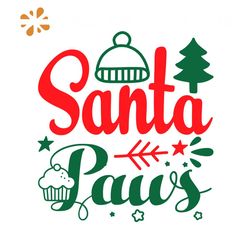 Santa Paws Svg, Christmas Svg, Xmas Svg, Cake Svg, Christmas Gift Svg, Christmas Tree Svg