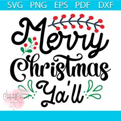 Merry Christmas Y'all Svg, Christmas Svg, Xmas Svg, My First Christmas Svg, Christmas Gift Svg