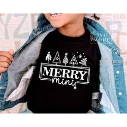 Merry Mini SVG PNG PDF, Funny Christmas Svg, Santa Svg, Christmas Onesie Svg, Toddler Svg, Christmas Shirt Svg, Kids Chr
