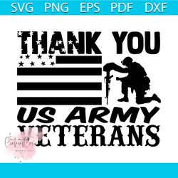 Thank You US Army Veterans Svg, Veteran Svg, Hero Svg, World War Svg, American Flag Svg