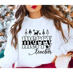 Merry Teacher SVG, Merry Christmas Svg, Jolly Teacher Svg, Teacher Christmas Svg, Teacher Christmas Shirt, One Merry Tea