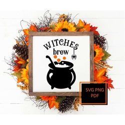 Witches Brew SVG PNG PDF, Funny Halloween Svg, Halloween Shirt Svg, Halloween Decor Svg, Halloween Party Svg, Spooky Svg
