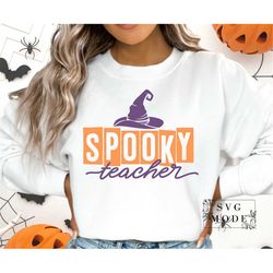 Spooky Teacher SVG PNG, Trick or Teach Svg, Funny Halloween Svg, Halloween Teacher Svg, Halloween Shirt Svg, Spooky Vibe