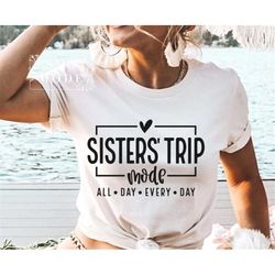Sisters Trip SVG PNG PDF, Warning Sisters Trip In Progress, Girls Vacation Svg, Sisters Weekend Svg, Matching Shirts Svg