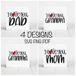 Father's Day Gift for Dad, I Love you Mom Dad Grandpa Grandma Svg, Family Bundle Svg, Father's Day Svg, Mom Svg, Dad Svg