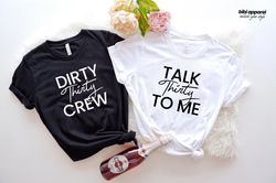 Dirty Thirty Shirts, 30th Birthday Shirt, Dirty 30 Party Cre