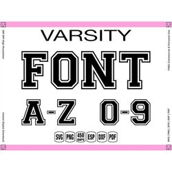 Varsity Font Svg, Sport Font, College Font Svg, University font, Letters, Numbers, Athletic, Vector, Block, Decal cut fi