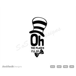 Oh The Places I'll Go svg, png dxf Files, Instant DOWNLOAD for Cricut, Teacher Life svg, Read Across America svg, svg Cu