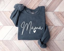 Mama Shirt, Mom Shirt, Mommy Shirt, Mama Sweatshirt, cute ma