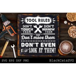 Tool rules svg, Tool rules poster svg, Dad's Garage svg, Garage svg, Dads garage svg, Tools svg, Father's day gift svg