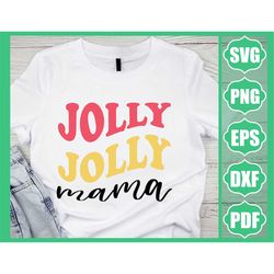 Jolly Mama Retro SVG, Retro Christmas Quotes SVG, Christmas Shirt svg, Winter svg, Merry Christmas, Gift for Christmas,