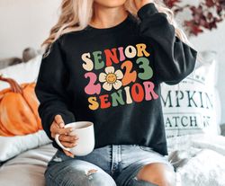 Senior 2023 Shirt, Last First Day, Senior Mom, 2023 Grad, cl