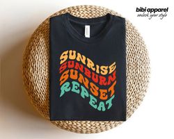 Sunrise Sunburn Sunset Repeat Shirt for Women - Summer T Shi