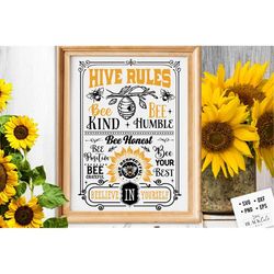 Hive rules svg, Bee rules poster svg,  Bee svg, Sunflower svg, Honey bee svg, Honey svg, Bee quotes svg,