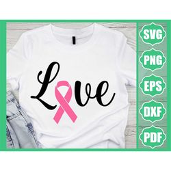 Breast Cancer svg, Pink Ribbon svg, Love svg, Pink Ribbon with Word Love svg, dxf, eps, png, Cut File, Cricut, Silhouett