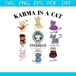 Karma Is A Cat SVG Taylor Swift Albums SVG Cutting Digital File