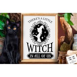 There's a little witch in all of us SVG, Witch kitchen svg, Magic Kitchen svg, Kitchen vintage poster,  Witches Kitchen
