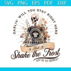 Shake the Frost Tyler Childers PNG Sublimation Download
