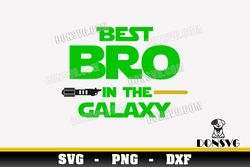 Best Bro in the Galaxy SVG Cut Files for Cricut Jedi Brother PNG image Boy Star Wars Lightsaber DXF file